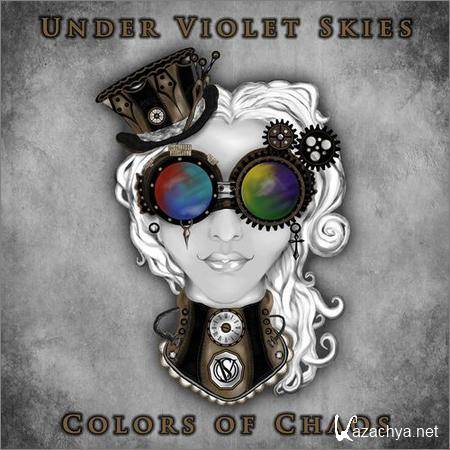 Under Violet Skies - Colors of Chaos (2018)