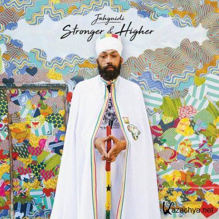jahguidi - Stronger and Higher (2018)