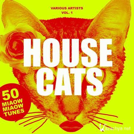 House Cats, Vol. 1 (50 Miaow Miaow Tunes) (2018)