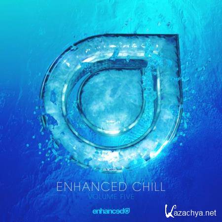 Enhanced Chill, Vol. 5 (2018)