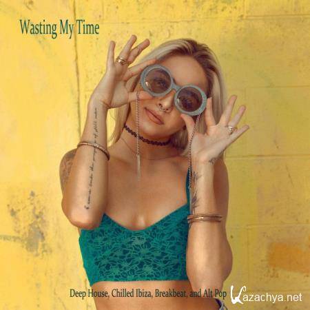 Wasting My Time (2018)