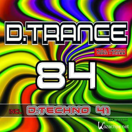 D.Trance 84 (Incl D.Techno 41) (2018)