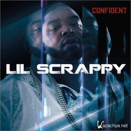 Lil Scrappy - Confident (2018)