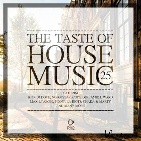 The Taste of House Music, Vol. 25 (2018)