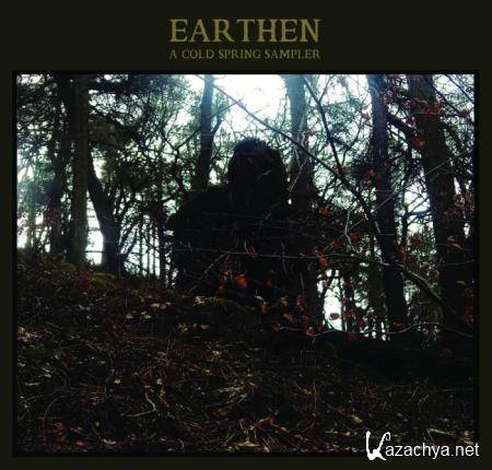 Earthen. A Cold Spring Sampler (2018)