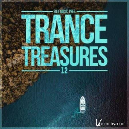 VA - Silk Music Pres. Trance Treasures 12 (2018)