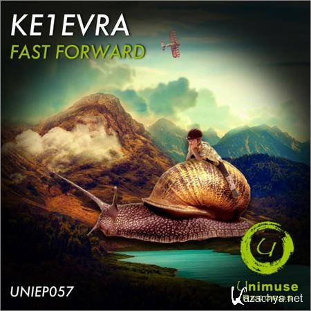 Ke1Evra - Fast Forward (2018)