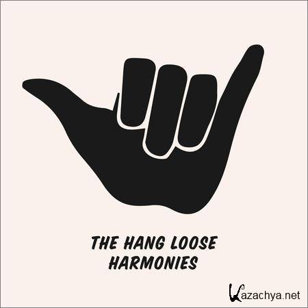 VA - The Hang Loose Harmonies (2018)