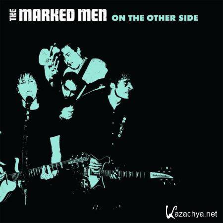 The Marked Men - On The Other Side (2018)