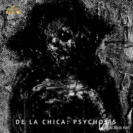 Julian De La Chica - Psychosis (2018)