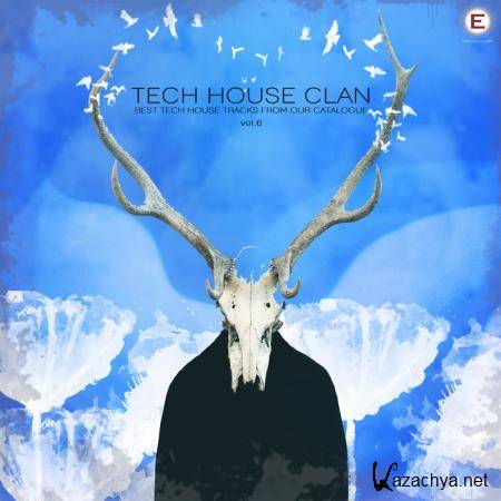 Tech House Clan, Vol. 6 (2018)
