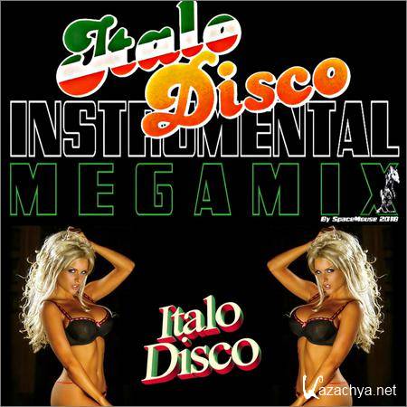 VA - Italo Disco Instrumental Megamix (By SpaceMouse) (2018)
