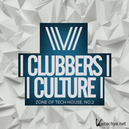 Clubbers Culture Zone Of Tech House, No.2 (2018)