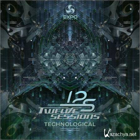 Twelve Sessions - Technological (2018)
