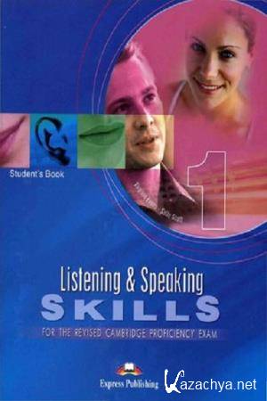  Virginia Evans, Sally Scott - Listening and Speaking Skills 1 for the Revised Cambridge Proficiency Exam