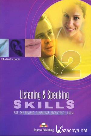  Virginia Evans, Sally Scott - Listening and Speaking Skills 2 for the Revised Cambridge Proficiency Exam