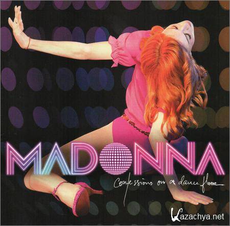 Madonna - Confessions On A Dance Floor (2005)