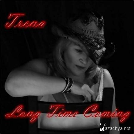 Trena - Long Time Coming (2018)