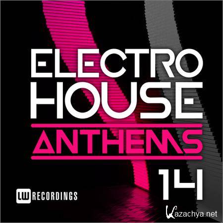 VA - Electro House Anthems Vol.14 (2018)