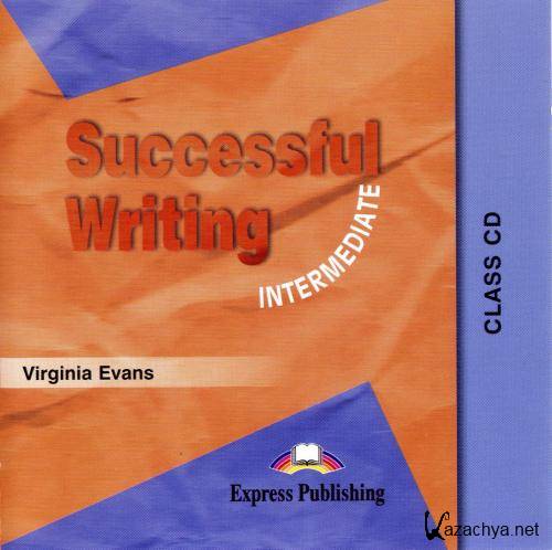 Virginia Evans - Successful Writing - Intermediate Class CD ()