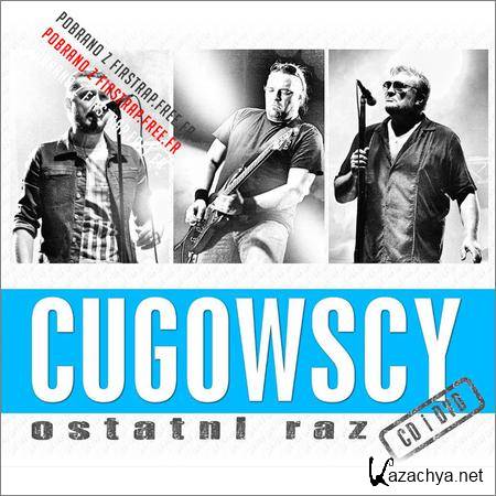 Cugowscy - Ostatni Raz (2018)
