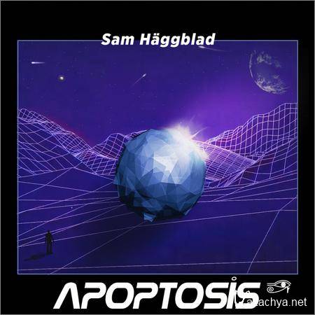 Sam Haggblad (Haggblad) - Apoptosis (2018)