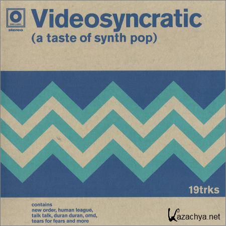 VA - Videosyncratic (A Taste Of Synth Pop) (2018)
