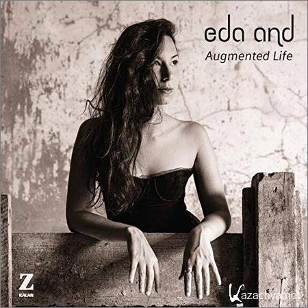 Eda And - Augmented Life (2018)