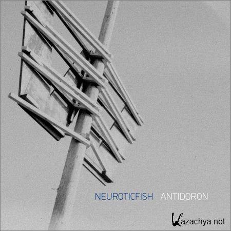 Neuroticfish - Antidoron (2018)