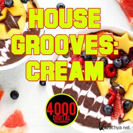 House Grooves Cream (2018)