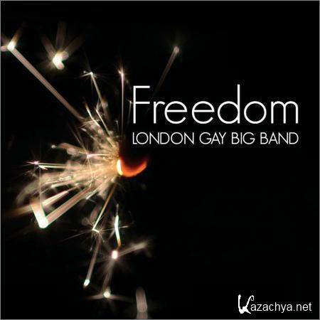 London Gay Big Band - Freedom (2018)