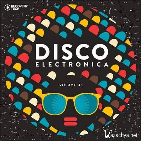 VA - Disco Electronica Vol.36 (2018)