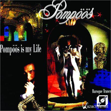 Pompoos - Pompoos Is My Life (1994)