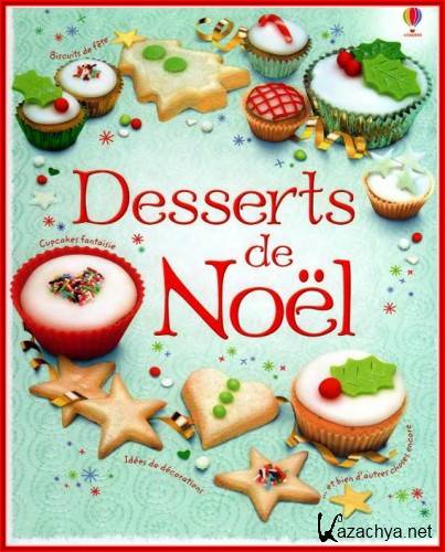 Patchett F. - Desserts de Noel. Рождественские десерты