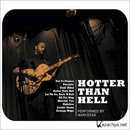 Marceese - Hotter Than Hell (2018)
