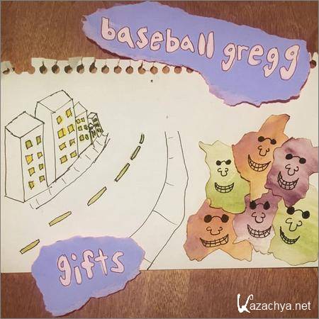 Baseball Gregg - Gifts (2018)