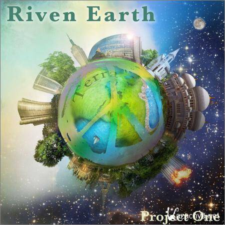 Riven Earth - Project One (2018)
