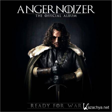 Angernoizer - Ready For War (2018)