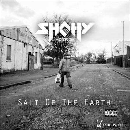Shotty Horroh - Salt Of The Earth (2018)