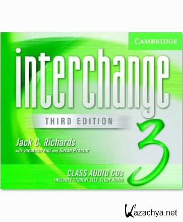 Richards J. C.-   . Interchange Third Edition Class Audio CDs Level 3