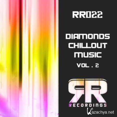 Diamonds Chillout Music, Vol.2 (2018)