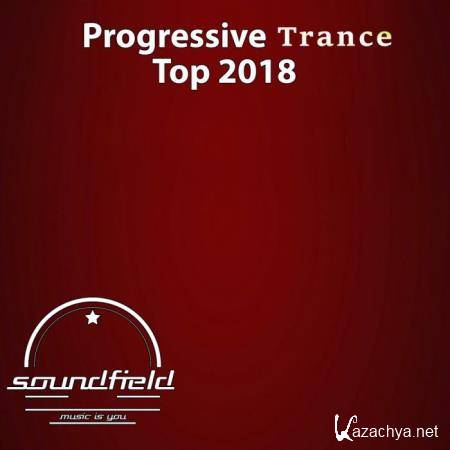 Progressive Trance Top 2018 (2018)