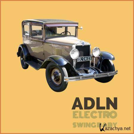 Adln - Electro Swing (2018)