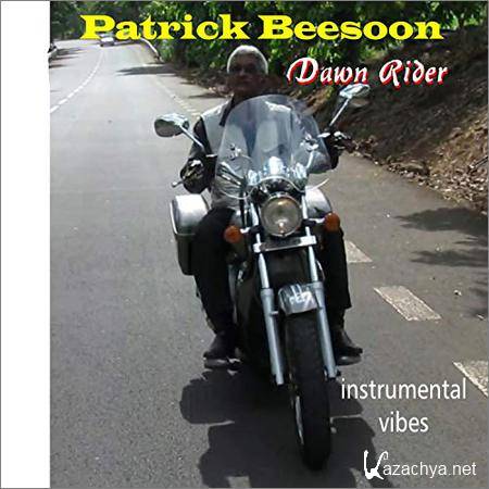 Patrick Beesoon - Dawn Rider (15 December 2018)