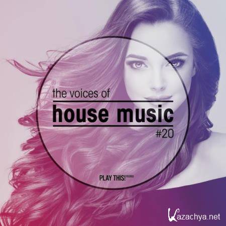 The Voices Of House Music, Vol. 20 (2018)