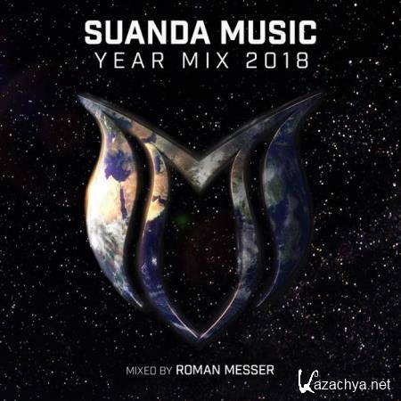 Suanda Music Year Mix 2018 (Mixed by Roman Messer) (2018)