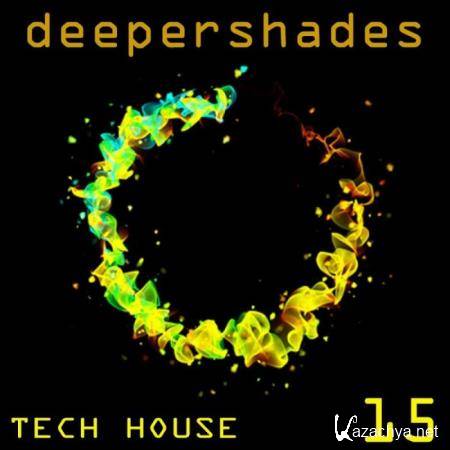 Deeper Shades Tech House 15 (2018)