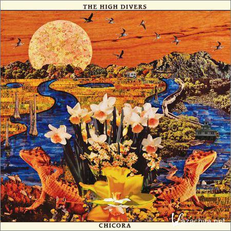 The High Divers - Chicora (2018)
