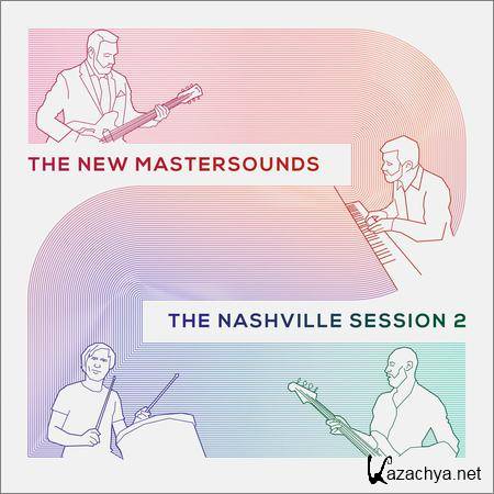 The New Mastersounds - The Nashville Session 2 (2018)