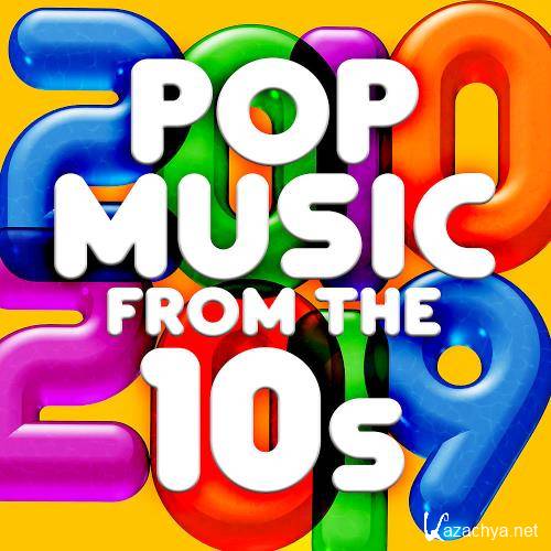 Pop Music From The 10s (2018)